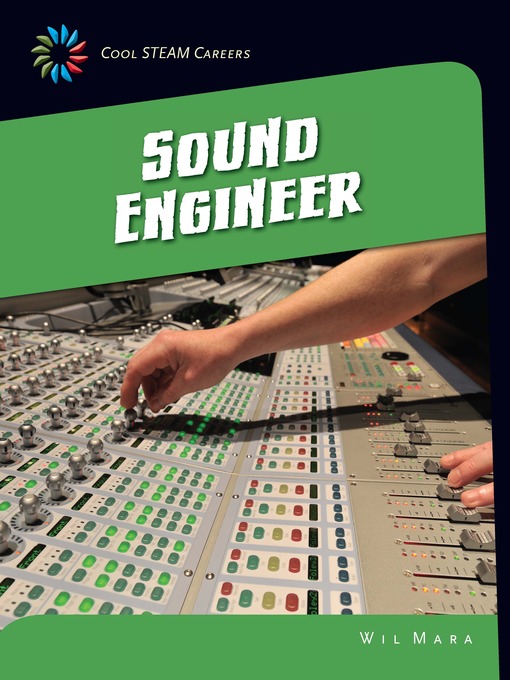 Title details for Sound Engineer by Wil Mara - Available